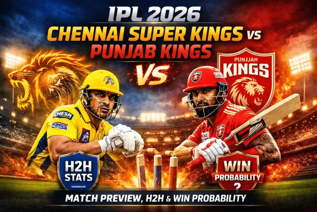 CSK vs PBKS IPL 2026 Match 7 Prediction: Playing 11, Pitch Report, Head-to-Head & Betting Odds